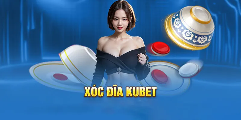 Sơ lược về game xóc đĩa KUBET