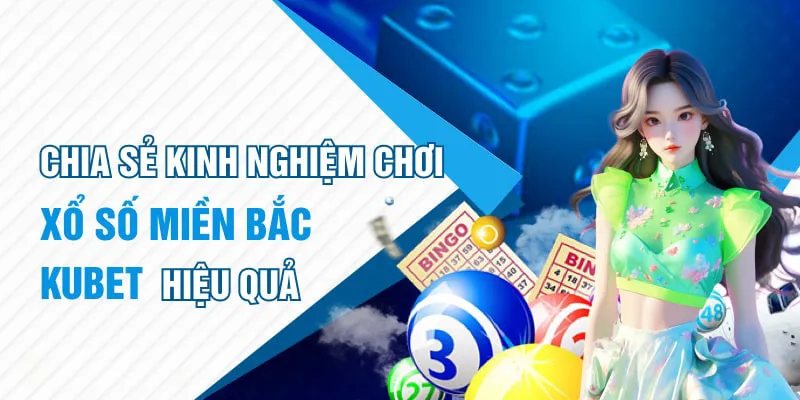 Phương pháp tham gia xổ số miền Bắc cực đỉnh cho đề thủ