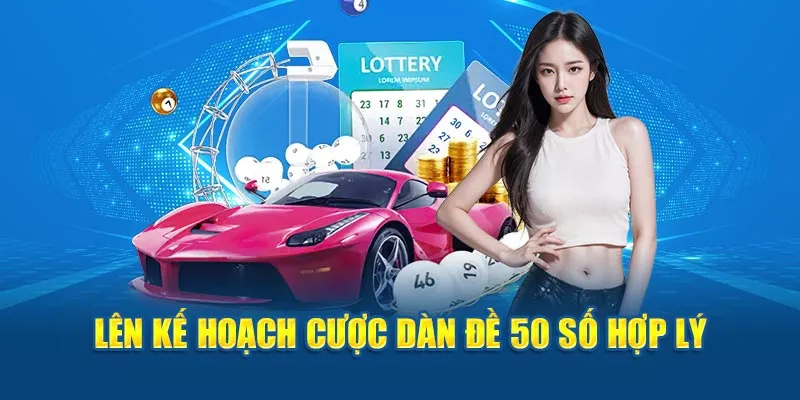 Lên kế hoạch cược dàn đề 50 số hợp lý