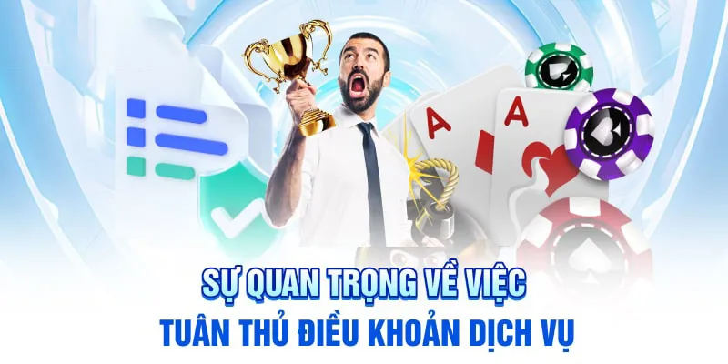 Tầm quan trọng của điều khoản dịch vụ trong khi chơi