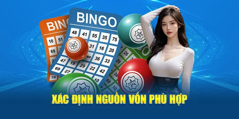 Xác định nguồn vốn phù hợp